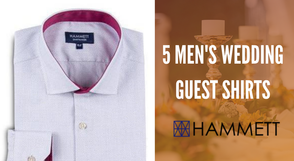 5 Men's Shirts for Wedding Guests